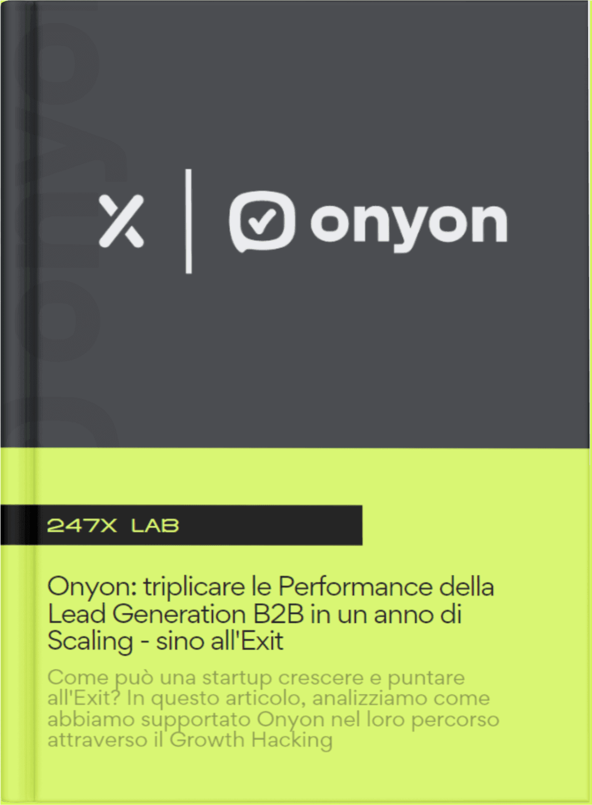 Caso Studio: Dalla Lead Generation B2B all'Exit con Satispay